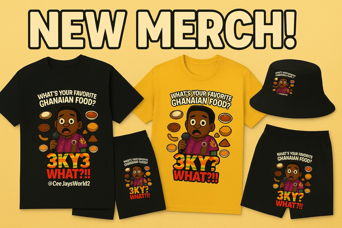 What’s Your Favorite Food?” – 3KY3 “WHAT?!” Tee by @CeejaysWorld2